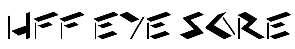 HFF Eye Sore font preview